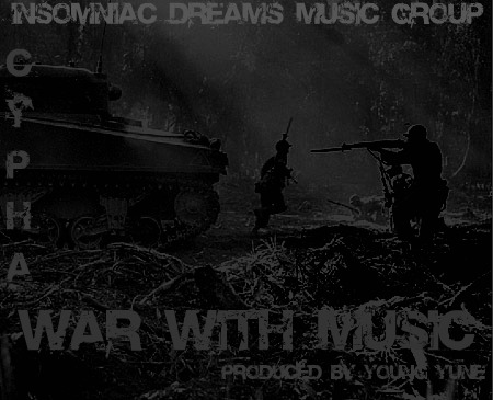 Cypha “War With Music” [DON’T SLEEP!]