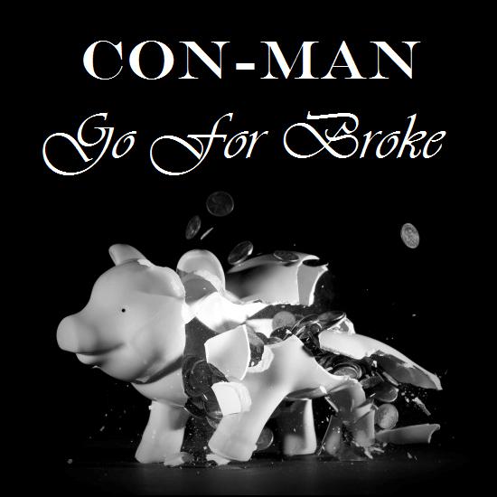 Con-Man “Go For Broke” [MIXTAPE]