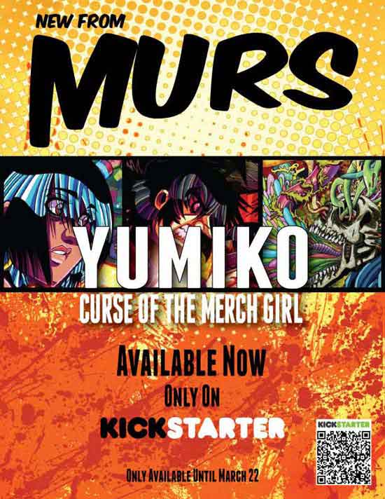 Murs “Gods Gone Crazy” [VIDEO] x “Yumiko: Curse Of The Merch Girl” on Kickstarter