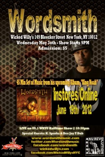 Wordsmith “King Noah” [ALBUM INFO] x LIVE at Wicked Willy’s NYC [5/30]