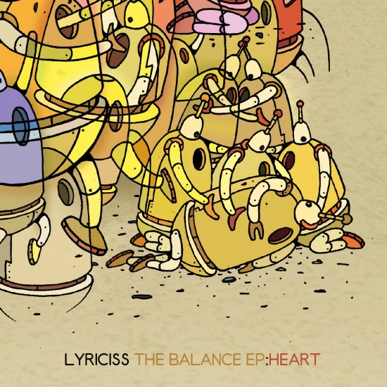 Lyriciss “The Balance EP: Heart” [MIXTAPE]