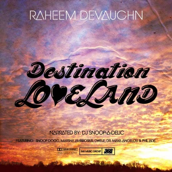 Raheem DeVaughn “Be the One” ft. Snoop Dogg