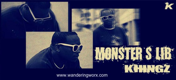 Khingz “Monster’s Lib” (Prod. by Rel!g!on)