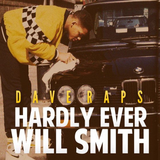 Dave Raps “Hardly Ever Will Smith” [#DAVEDAZE]