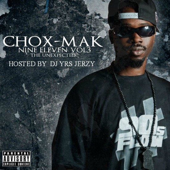 Chox-Mak - Nine Eleven Hosted By DJ YRS Jerzy