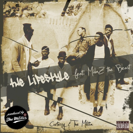 Curtessy & The Militia - The Lifestyle (Cover)