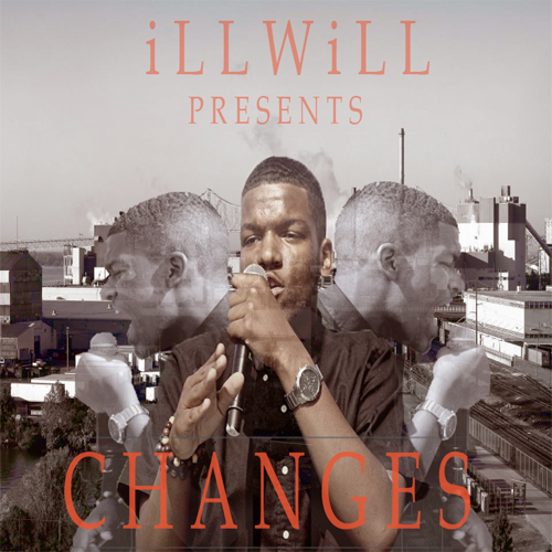 iLL WiLL “Changes” [MIXTAPE]