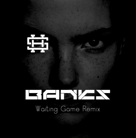 Banks “Waiting Game” (Hollywood HS Remix)