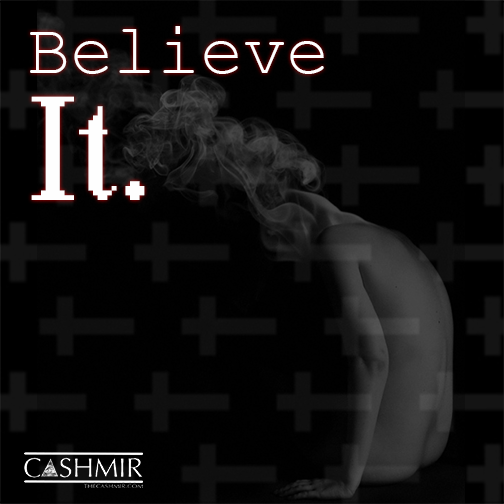 Cashmir “Believe It” (Prod. by Lexi Banks) [DOPE!]