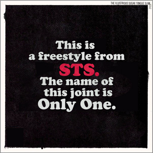 STS  “Only One Freestyle” [MUST LISTEN]