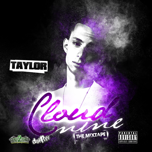 Taylor “Cloud Nine” [MIXTAPE]