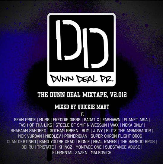 Dunn Deal v2.012 Mixtape (Mixed by Quickie Mart) [DOPE!]