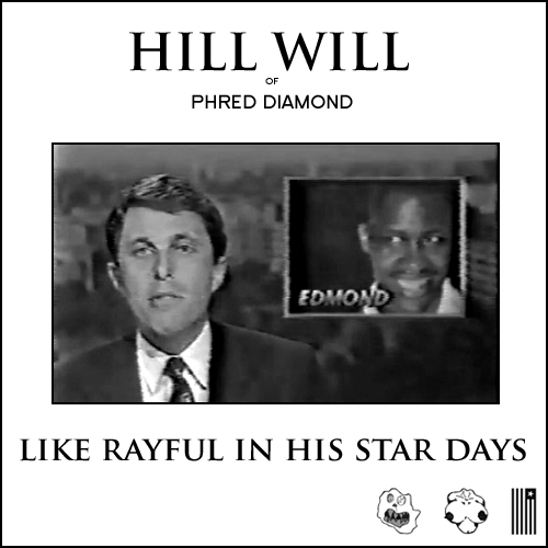 Phred Diamond [HiLL WiLL] “Thr33 Much” (Prod. by Jay Marvli$)