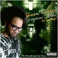 Shawn Xavien “A Boy and His Beard” (Coming Soon) [MIXTAPE]