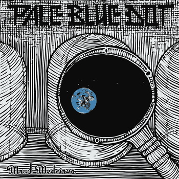 Mr. J. Medeiros â€œPale Blue Dot EP” x “Pale Blue Dot” [VIDEO]