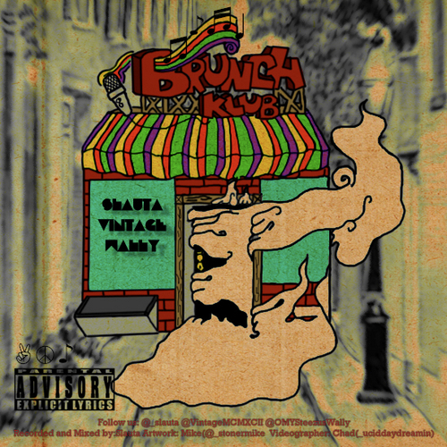 Brunch Klub “In Brunch We Tru$t” [DOPE!]