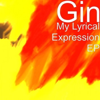 Gin “My Lyrical Expression” [VIDEO]