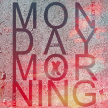 Preauxx “Monday Morning” [DOPE!]