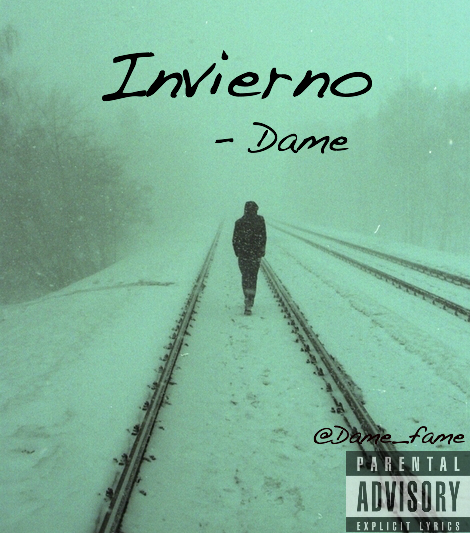 Dame FAM “Invierno” [MIXTAPE]