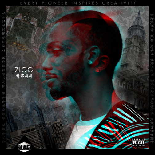 ZiGG “E.P.I.C.” [MIXTAPE!]