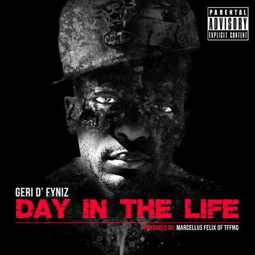 Geri D’Fyniz “Day In The Life” [DON’T SLEEP]