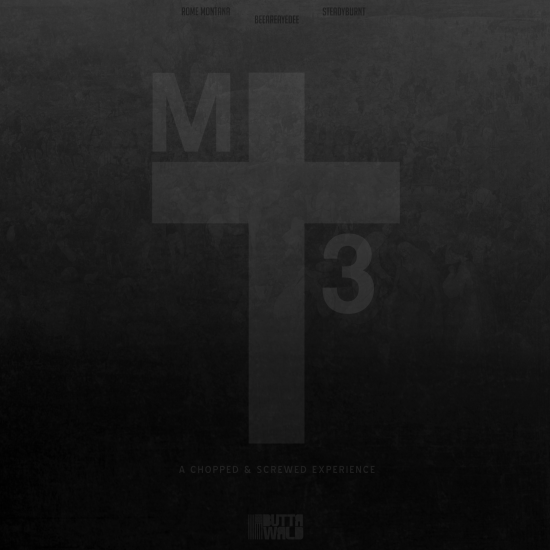 Rome Montana “MT3” (Chopped & Screwed) [DOPE!]