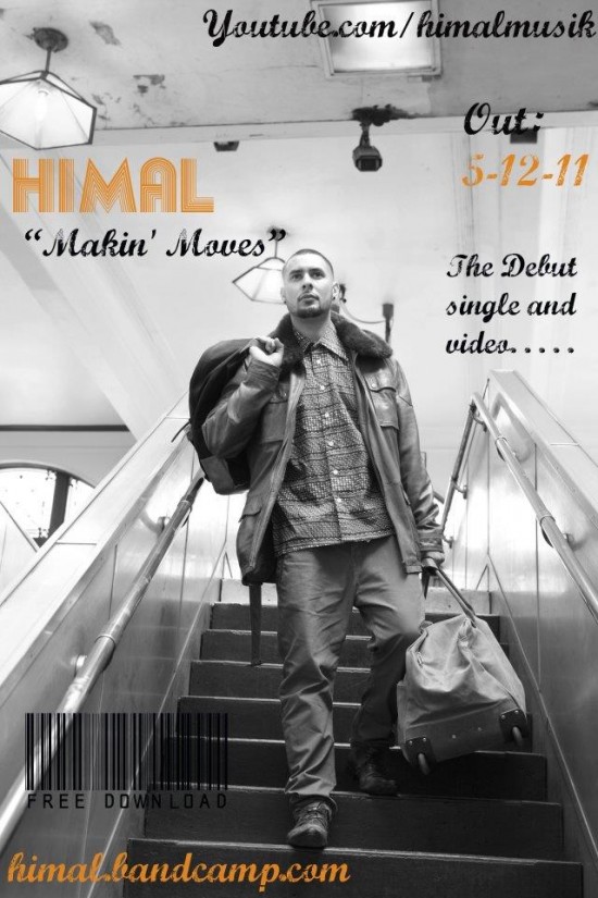 Himal “Making Moves” (Produced by Kensaye)