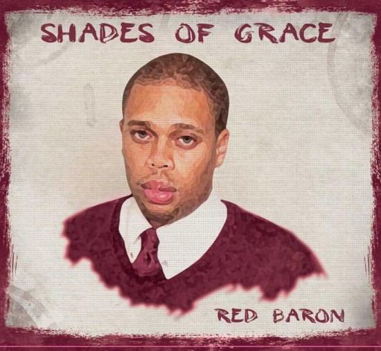 Red Baron “Shades of Grace”