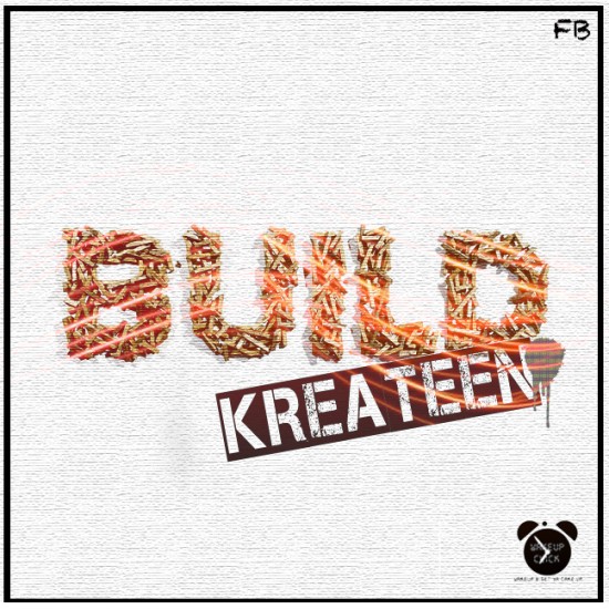 Kreateen “Build” (Prod. by FatBoi) [DOPE!]