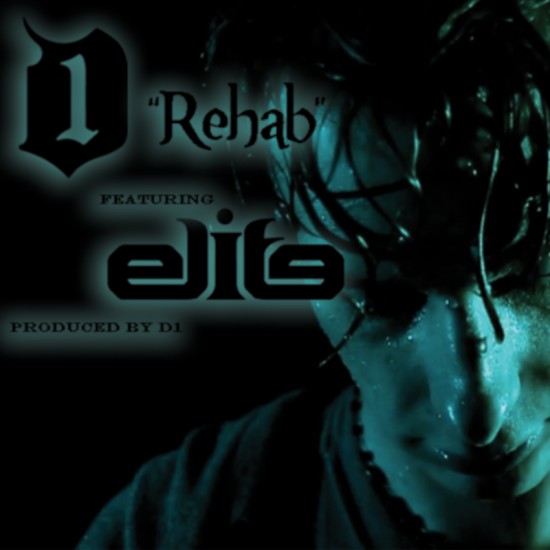 D1 “Rehab” ft. Elite [DOPE!]