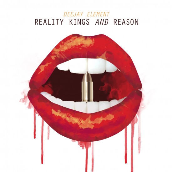 DeeJay Element “Reality Kings & Reason” EP [DON’T SLEEP!]