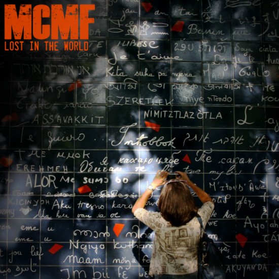 MCMF “Lost in the World” [DOPE!]