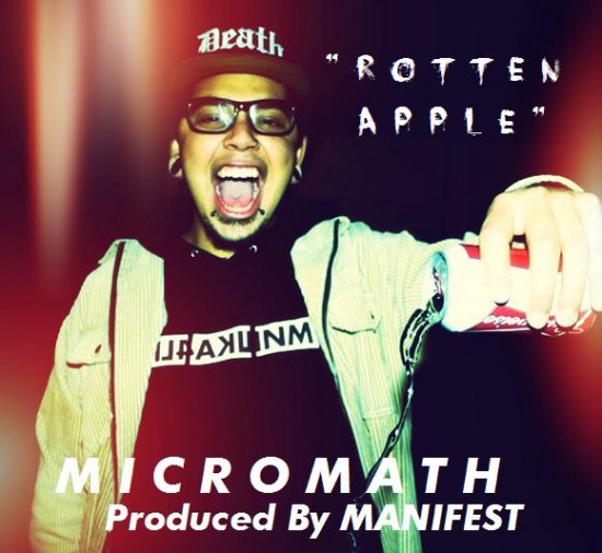 Micromath x Manifest “Rotten Apple” (Produced By Manifest)