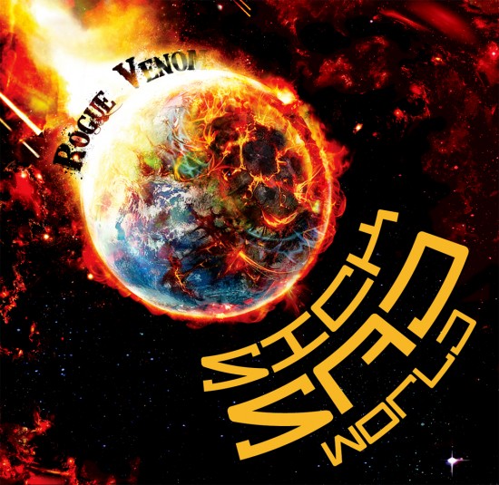 @RogueVenom “Sick Sad World” [MIXTAPE]