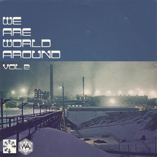 World Around Records “We Are World Around, Vol. 2” [ALBUM]