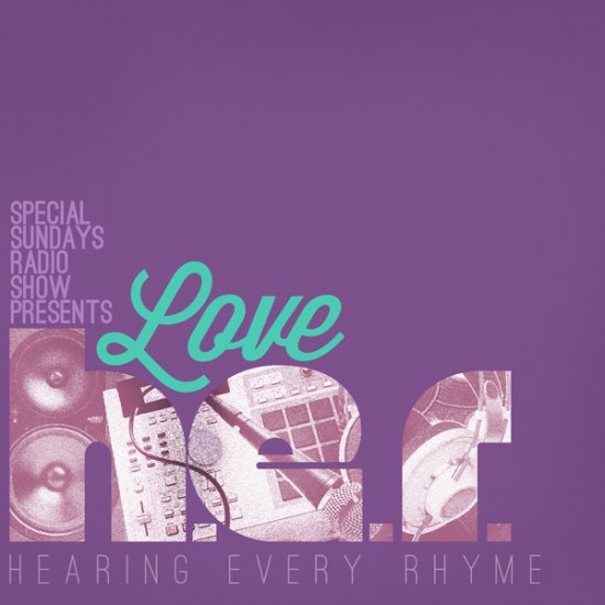 Special Sundays Radio Show & The Mad Bloggers present: “Love H.E.R.” [DOPE!]