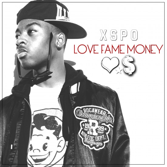 @Xspo “Love Fame Money” [MIXTAPE]