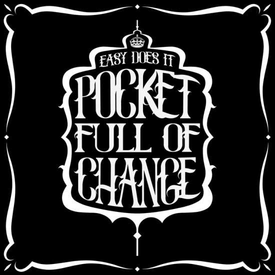 Easy Does It “Pocket Full Of Change” [VIDEO]