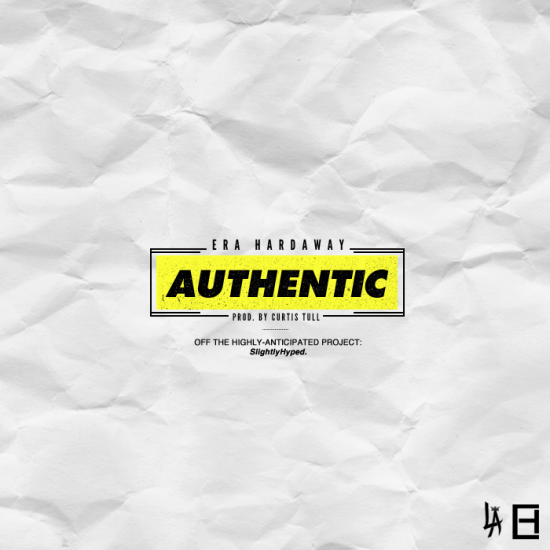 Era Hardaway “Authentic” [DOPE!]