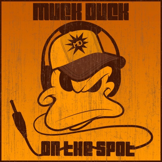 Muck Duck “On the Spot EP” [DOPE!]