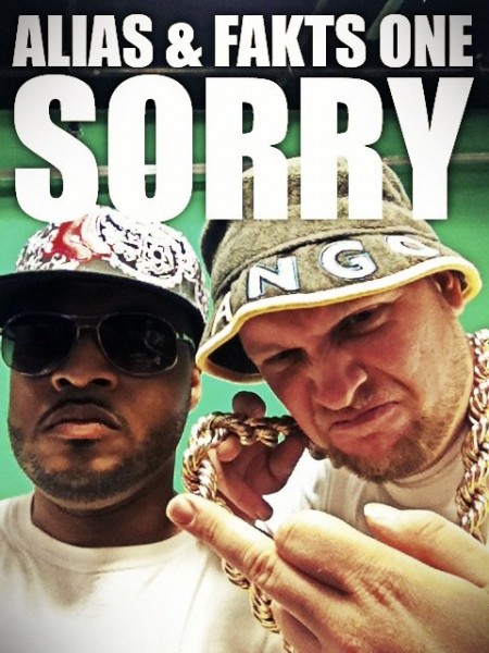 Alias & Fakts One “Sorry” [VIDEO]