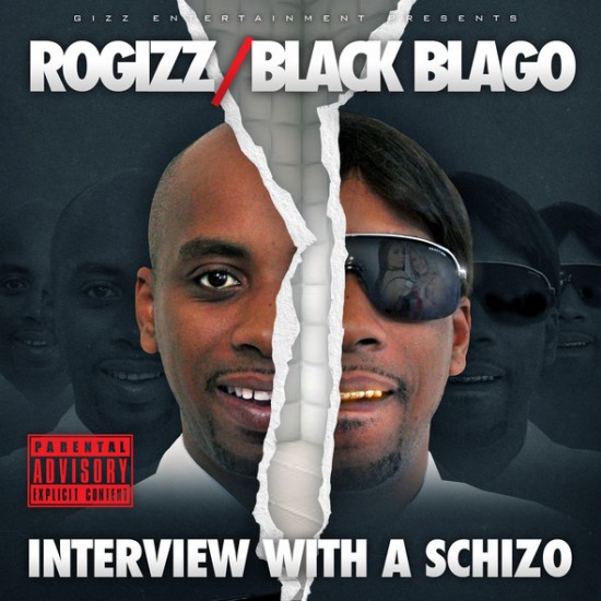 RoGizz aka Black Blago “Interview with a Schizo” [MIXTAPE]