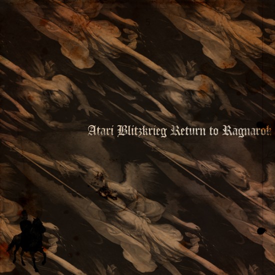 Atari Blitzkrieg “Return to Ragnarok” [SINGLE]