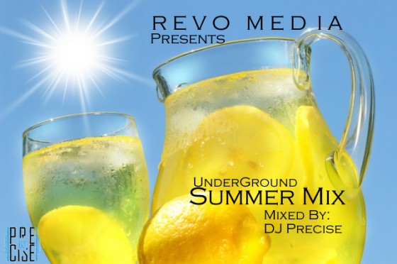 Revo Media x DJ Precise “Underground Summer Mix”