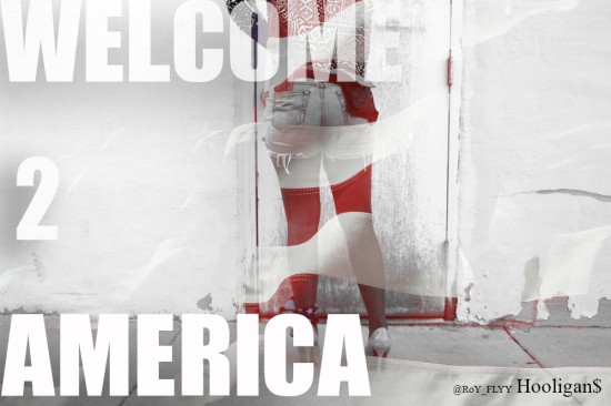 RoY FLYY “Welcome2America” (Prod. by Boogie Madison) [DOPE!]