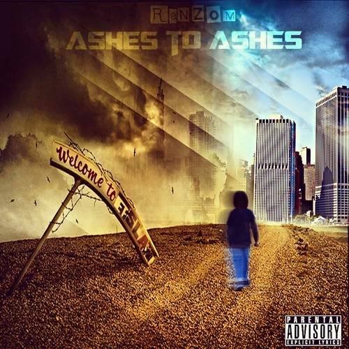 Ranzom “Ashes To Ashes LP” [DOPE!]