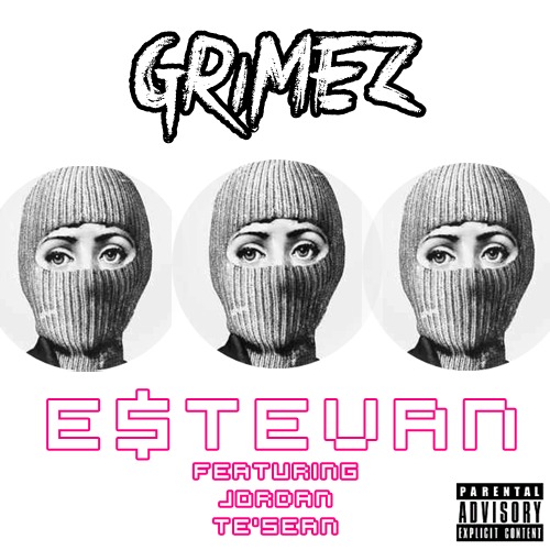 E$tevan ft. Jordan Te’sean “Grimez” [DOPE!]