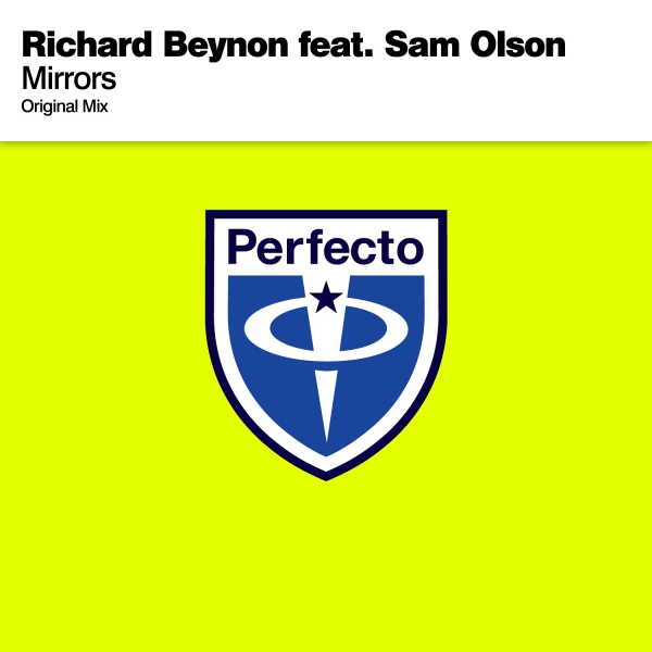 Richard Beynon ft. Sam Olson “Mirrors” [DOPE!]