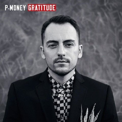 P-Money “Gratitude” [COVER + TRACKLIST]