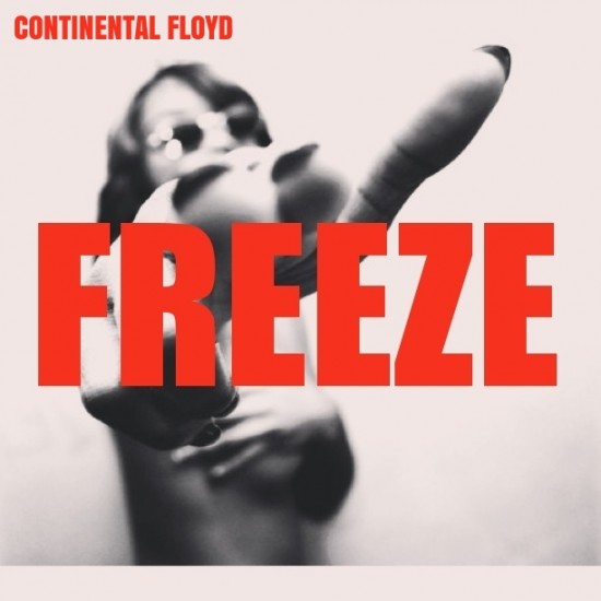 Continental Floyd “Freeze” (Prod. by Drew Lowry) [DOPE!]